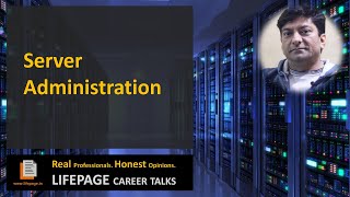 LifePage Career Talk on Server Administration