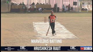 Hrushikesh Raut | Marvelous Batting | One Side Batting | Alibag Cricket | #dreamscricket