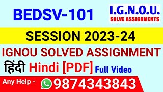 BEDSV 101 Solved Assignment 2023-24 Hindi, BEDSV 101 Solved Assignment 23-24, BEDSV-101 Assignment