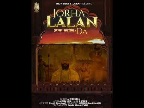 #JorhaLalanDa #AmnChugha #LatestPunjabiSong2023 #highbeatstudio #DevotionalSong #punjabisong #punjab