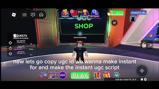 How to create Instant ugc | Script    [NOTE: this doesnt works on all games because devs patch it] 