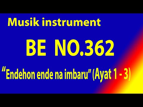 BUKU ENDE (BE) NO 362 ENDEHON ENDE NA IMBARU ( Ayat 1- 3)