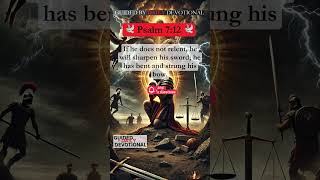 "Understanding Psalm 7:12: God’s Preparation for Judgment"
