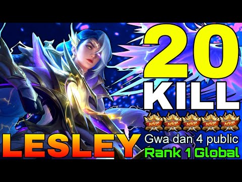 20 Kills Lesley Deadly Goldlaner Sniper - Top 1 Global Lesley by Gwa dan 4 public - Mobile Legends