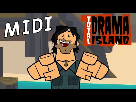Total Drama Island Opening (MIDI RECREATION)