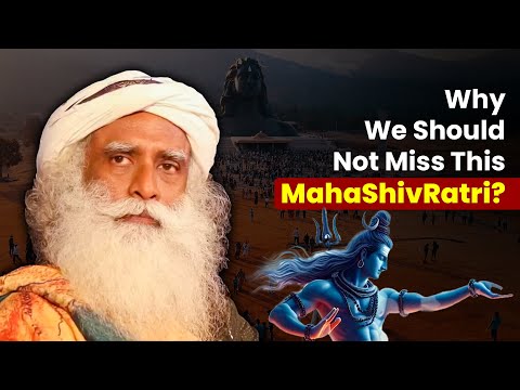 Sadhguru | DONT MISS This MahaShivRatri | After 144 Years | MahaKumbh 2025 | 4K