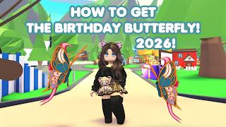 HOW to get the Birthday Butterfly 2026 in Adopt me!