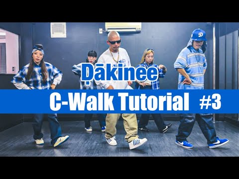 Ḍākinee【C-Walk Tutorial】#3