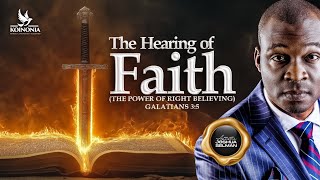 THE HEARING OF FAITH(THE POWER OF RIGHT BELIEVING)GAL.3:5 || TCN LEKKI WITH APOSTLE JOSHUA SELMAN 
