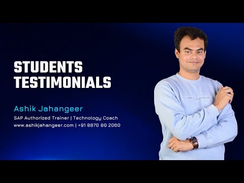 Ashik Jahangeer | Best SAP Trainer in India | Testimonials