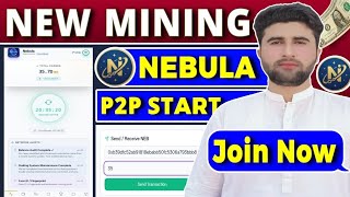 Nebula Protocol New Mining App | Nebula Token P2P Already Start | Rizwan Baloch