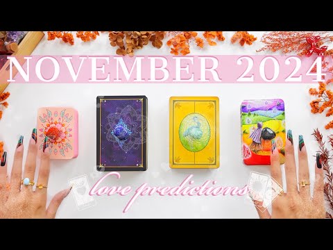 **MEGA-Detailed🔎**🔮November 2024 LOVE Predictions💕💏🔥✨Psychic Tarot Card Reading✨🔮🧚‍♂️Pick-A-Card✨