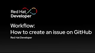 Workflow: How to create an issue on GitHub