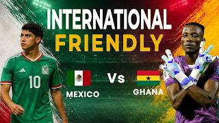 LIVE: Mexico vs Ghana (Pre-World Cup friendly)