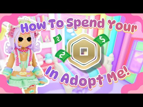 How To Spend Your Robux In Adopt Me! Roblox Adopt me