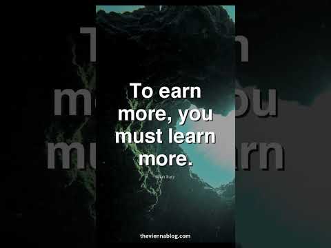 Learn to earn more #motivation #inspiration #mindset
