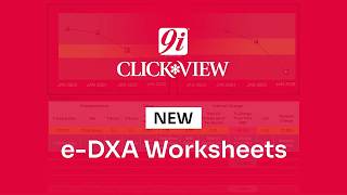 Clickview 9i e-DXA Worksheets