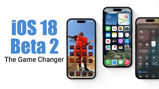 iOS 18 Beta 2: Biggest Redesign Ever! Customization, Features and Updates