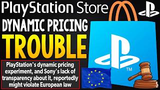 PlayStation in TROUBLE for PSN Store Dynamic Pricing