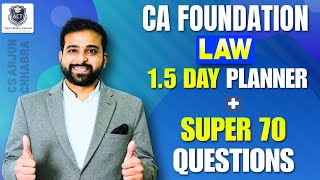 CA Foundation Law Jan 2026 | Super 70 Most Expected Questions | CS Arjun Chhabra