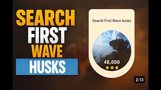 EASY 45k+ Points | SEARCH FIRST WAVE HUSKS Trial Guide | ARC Raiders