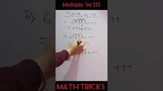 Multiply by 111 || Vedic MATHS || Math tricks for fast calculation #Math tricks #shorts