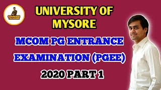 MCOM PG ENTRANCE Examination 2020 University of Mysore part 1. Also helpful for assistant professor.