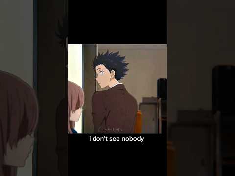 A Silent Voice - Double take #koenokatachiedit