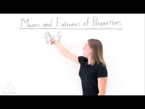 What are the Means and Extremes of Proportions?