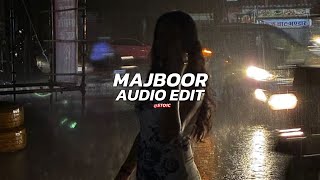 Majboor (cinematic) - Zoha Waseem, Shreya Ghoshal, Dj Sumit Rajwanshi [edit audio]