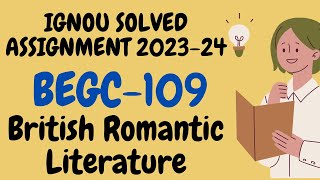 BEGC 109 solved assignment 2023-24 l BEGC  l IGNOU assignment l Deep_classes l BEGC 109