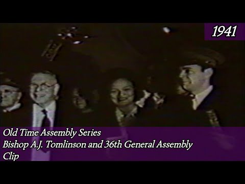 36th General Assembly of The Church of God A.J. Tomlinson and Other Short Films