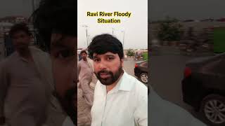 Ravi River Flood Situation@WorldClassGroup  #flood #floodalert #floodrisk #raviflood #floods #danger