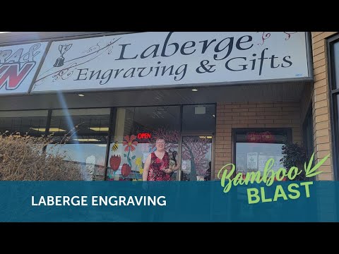 Bamboo Blast: Laberge Engraving