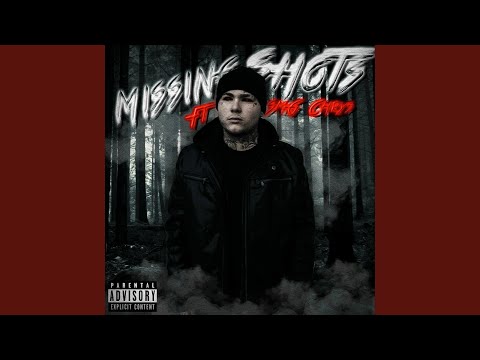 Missing Shots (feat. SMG Chrys)