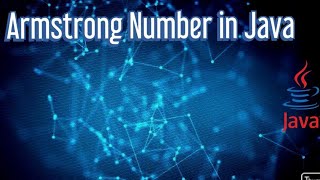 Armstrong Number in java | Java Programming Q&A | Tech & Automation | SDET Interview Preparation