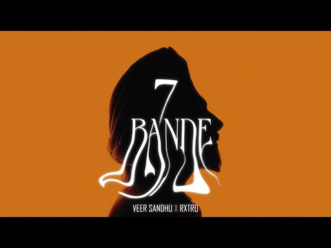 7 BANDE : Veer Sandhu (official teaser) punjabi song 2023