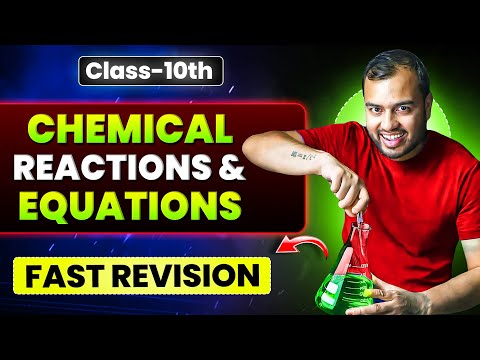 Chemical Reaction and Equation in 25 Minutes ✅ Class 10 || Fast Revision || Alakh Pandey 