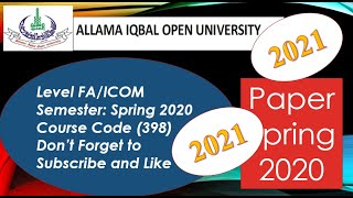 AIOU FA/ICom Paper Code 398 Spring 2020 || AIOU Old Papers || AIOU Past Papers