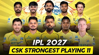 This CSK Playing 11 is ILLEGAL 😭🔥 CSK 2027 Playing XI with Hardik Pandya