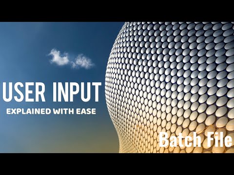 User Input In Batch File Explained - Batch Scripting #2