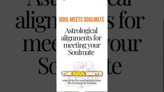 Soul meets Soulmate: Astrological alignments for that #jyotish #astrology #astrología