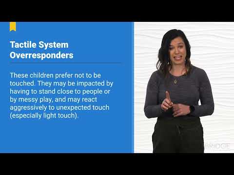 Tactile System Over-Responders - Danielle Carey | Medbridge