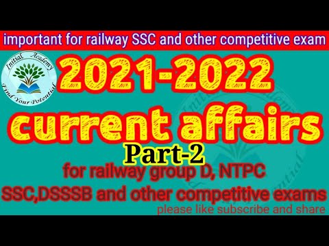 #current affairs 2022 FOR RRB group D NTPC