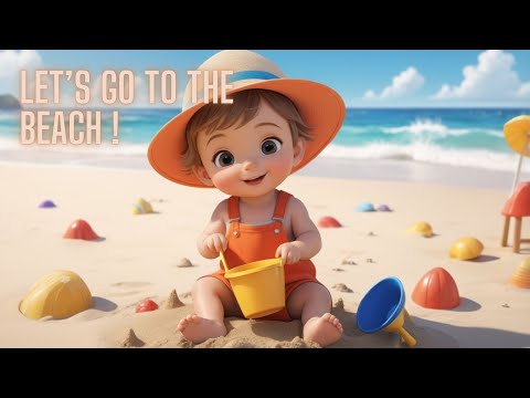 Let’s Go to the Beach! 🏖️ | Fun Kids Song About Sandcastles & Summer!