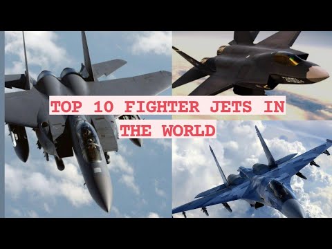Top 10 fighter jets / aircrafts in the world