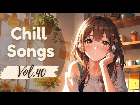 Chill Songs Vol.40 Sunshine Flow ☀️ | 1 Hour Relaxing Chill Music for Morning Positivity