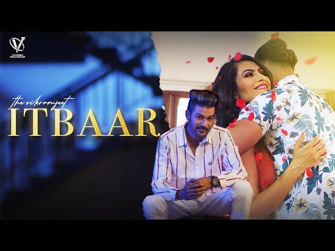 ITBAAR  (Full Song) | The Vikramjeet  | Vihaan Records | Latest Punjabi Song 2022