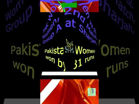 PAK Women vs SL Women, 2nd Match, Group A, Women's T20 World Cup | PAK Women won by 31 runs #cricket