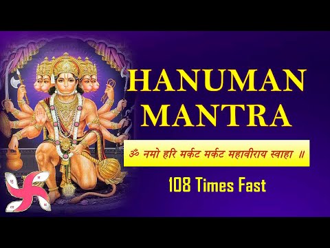 Om Namo Hari Markat Markat Maha Veeraya Swaha 108 | Hanuman Mantra